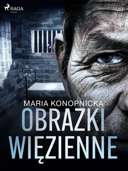 Obrazki więzienne af Maria Konopnicka