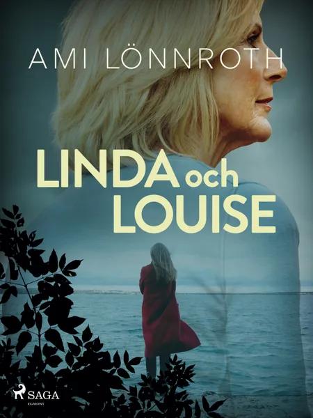Linda och Louise af Ami Lönnroth
