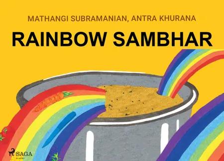 Rainbow Sambhar af Antra Khurana