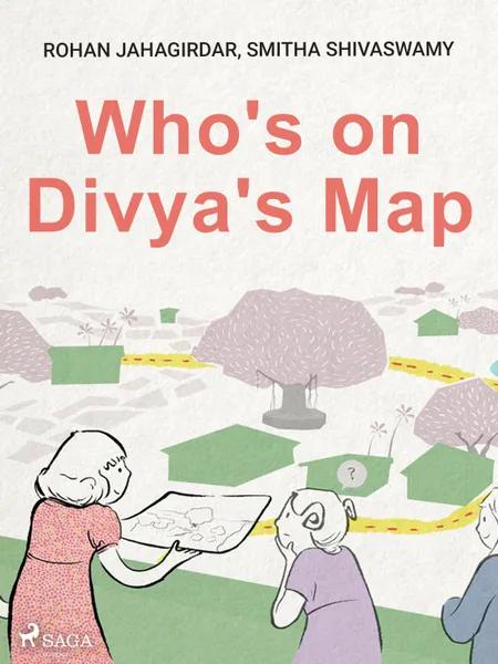 Who's on Divya's Map af Smitha Shivaswamy