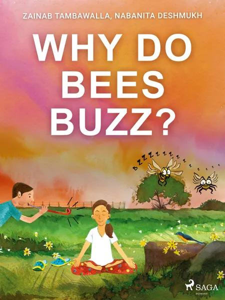 Why do Bees Buzz? af Zainab Tambawalla