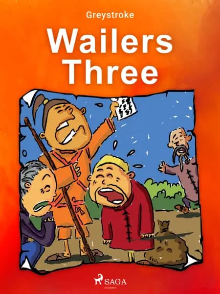 Wailers Three af Greystroke