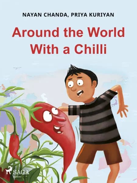 Around the World With a Chilli af Priya Kuriyan