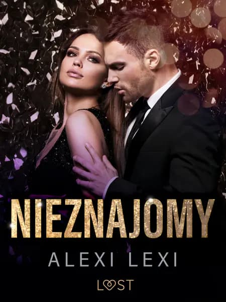 Nieznajomy - opowiadanie erotyczne af Alexi Lexi