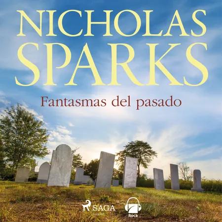 Fantasmas del pasado af Nicholas Sparks