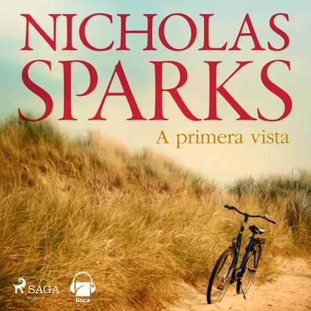 A primera vista af Nicholas Sparks