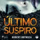 Último suspiro af Robert Bryndza