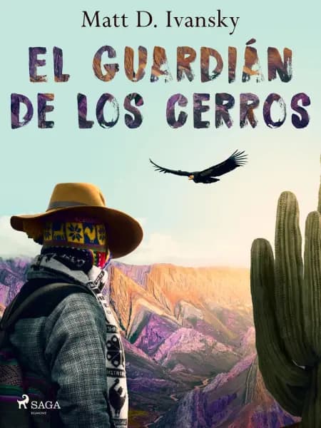 El guardián de los cerros af Matt D. Ivansky