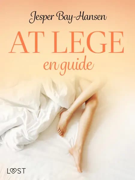 AT LEGE - en guide af Jesper Bay-Hansen