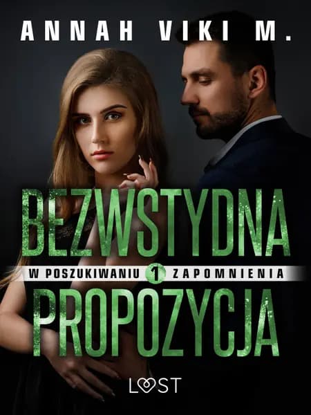 Bezwstydna propozycja - opowiadanie erotyczne af Annah Viki M.