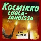 Kolmikko luolajahdissa af Kari Vaijärvi