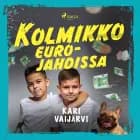 Kolmikko eurojahdissa af Kari Vaijärvi