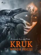 Kruk - wybór poezji af Edgar Allan Poe