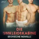 Die Umkleidekabine - Erotische Novelle af B. J. Hermansson