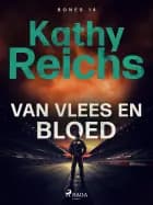 Van vlees en bloed af Kathy Reichs