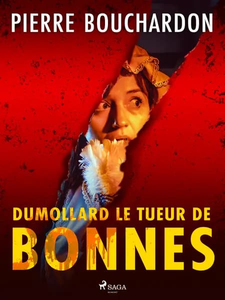 Dumollard le Tueur de Bonnes af Pierre Bouchardon