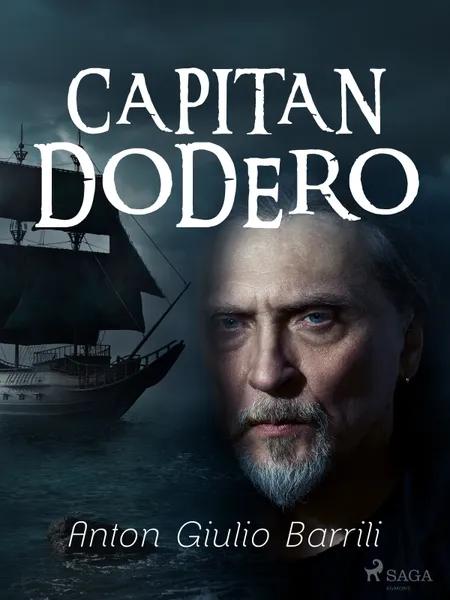 Capitan Dodero af Anton Giulio Barrili