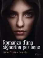 Romanzo d'una signorina per bene af Anna Vertua Gentile