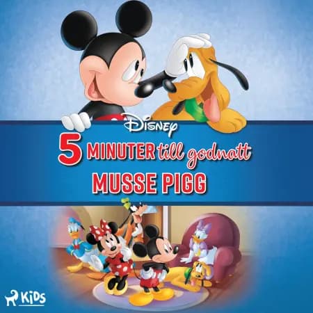 Fem minuter till godnatt - Musse Pigg af Disney