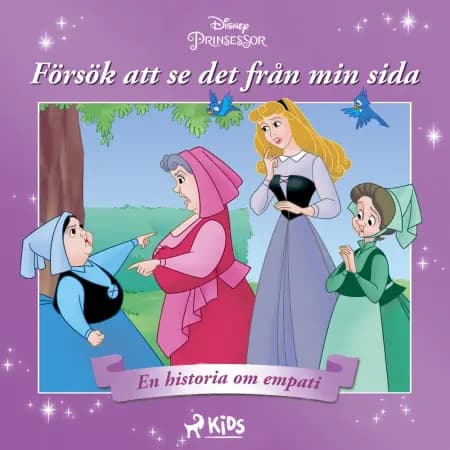 Törnrosa - Försök att se det från min sida - En historia om empati af Disney