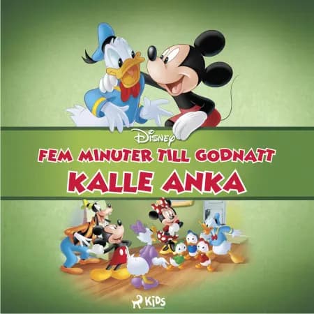 Fem minuter till godnatt - Kalle Anka af Disney