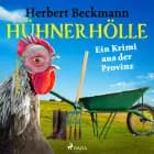 Hühnerhölle - Ein Krimi aus der Provinz af Herbert Beckmann
