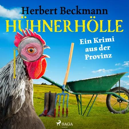 Hühnerhölle af Herbert Beckmann