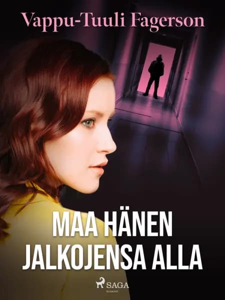 Maa hänen jalkojensa alla af Vappu-Tuuli Fagerson