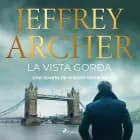 La vista gorda af Jeffrey Archer