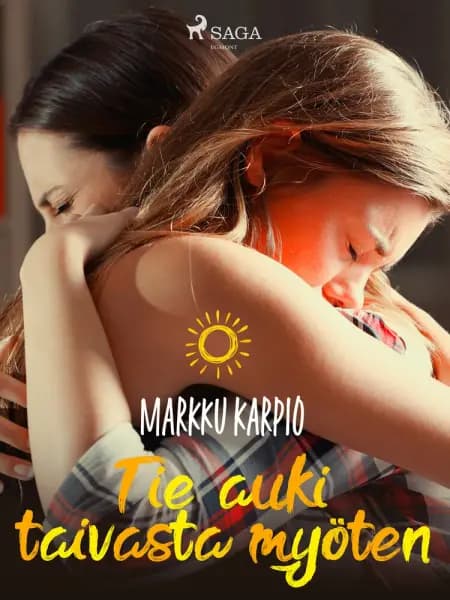 Tie auki taivasta myöten af Markku Karpio