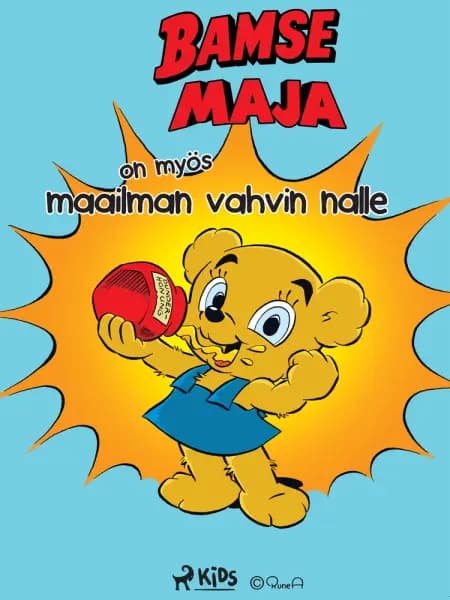 Nalle-Maija on myös maailman vahvin nalle af Joakim Gunnarsson