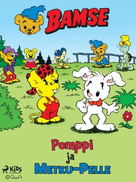 Bamse - Pomppi ja Metku-Pelle af Rune Andréasson