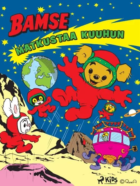 Bamse matkustaa kuuhun af Rune Andréasson