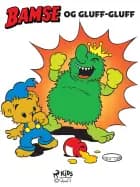 Bamse og Gluff-Gluff af Lisbeth Wremby