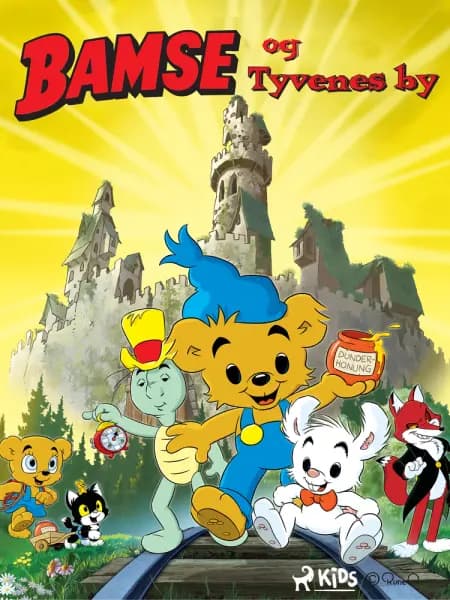 Bamse og Tyvenes by af Johan Kindblom