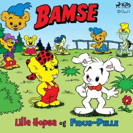 Bamse - Lille Hopsa og Fidus-Pelle af Rune Andréasson