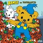 Bamse ja Tutelutti af Mårten Melin og Rune Andréasson