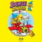 Bamse ja maailman seitsemän uutta ihmettä af Dan Andréasson og Jan Magnusson
