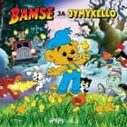 Bamse ja jymykello af Fabian Nordlander, Joakim Gunnarsson og Tomas Tivemark