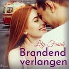 Brandend verlangen af Lily Frank
