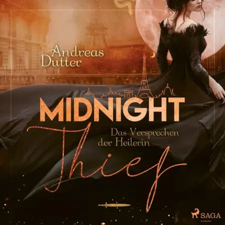 Midnight Thief - Das Versprechen der Heilerin af Andreas Dutter