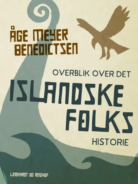Overblik over det islandske folks historie af Åge Meyer Benedictsen
