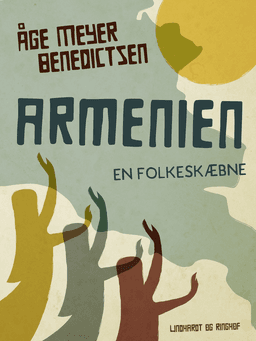 Armenien. En folkeskæbne af Åge Meyer Benedictsen