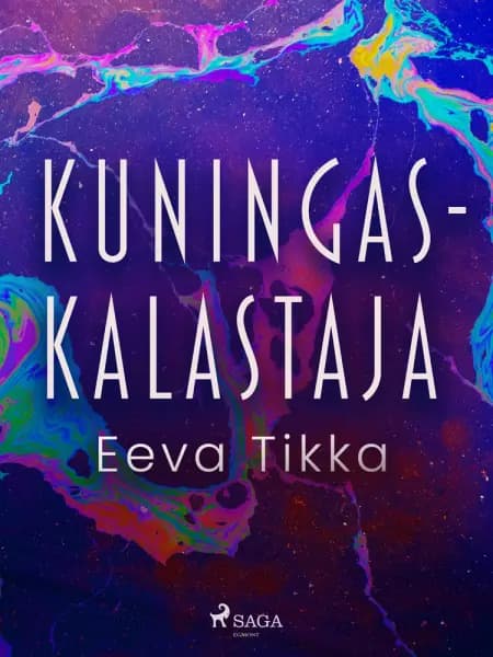 Kuningaskalastaja af Eeva Tikka