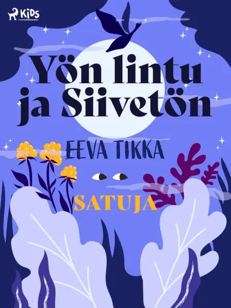 Yön lintu ja Siivetön af Eeva Tikka