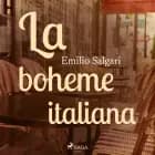 La boheme italiana af Emilio Salgari