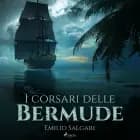 I corsari delle Bermude af Emilio Salgari
