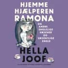 Hjemmehjælperen Ramona - og andre englelige væsener og væsentlige engle af Hella Joof