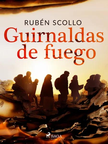 Guirnaldas de fuego af Rubén Scollo