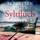 Syltfluch - Ein Fall für Lene Cornelsen af Sebastian Thiel